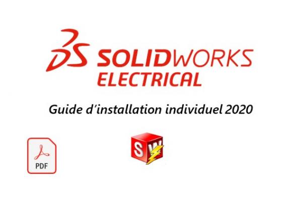 SOLIDWORKS Electrical individuelle - Guide d'installation version 2020 et supérieures
