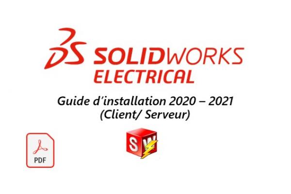 SOLIDWORKS Electrical client/serveur - Guide d'installation version 2020