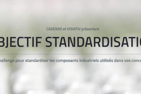 Challenge : CADENAS et VISIATIV lancent un grand challenge autour de la standardisation des composants industriels