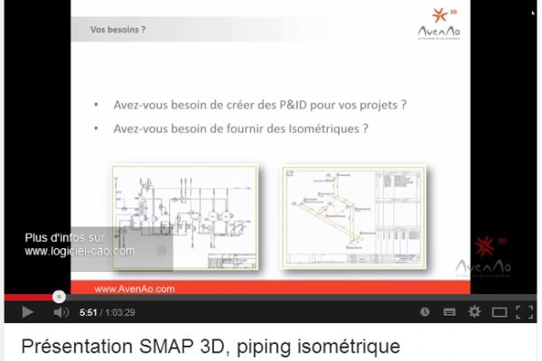 Présentation SMAP 3D, piping isométrique
