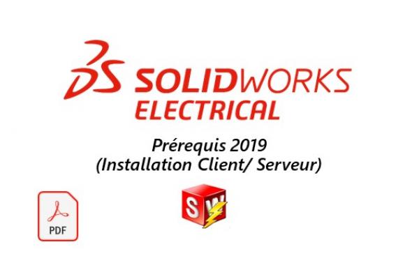 SOLIDWORKS Electrical 2019 - Prérequis installation Client/Serveur